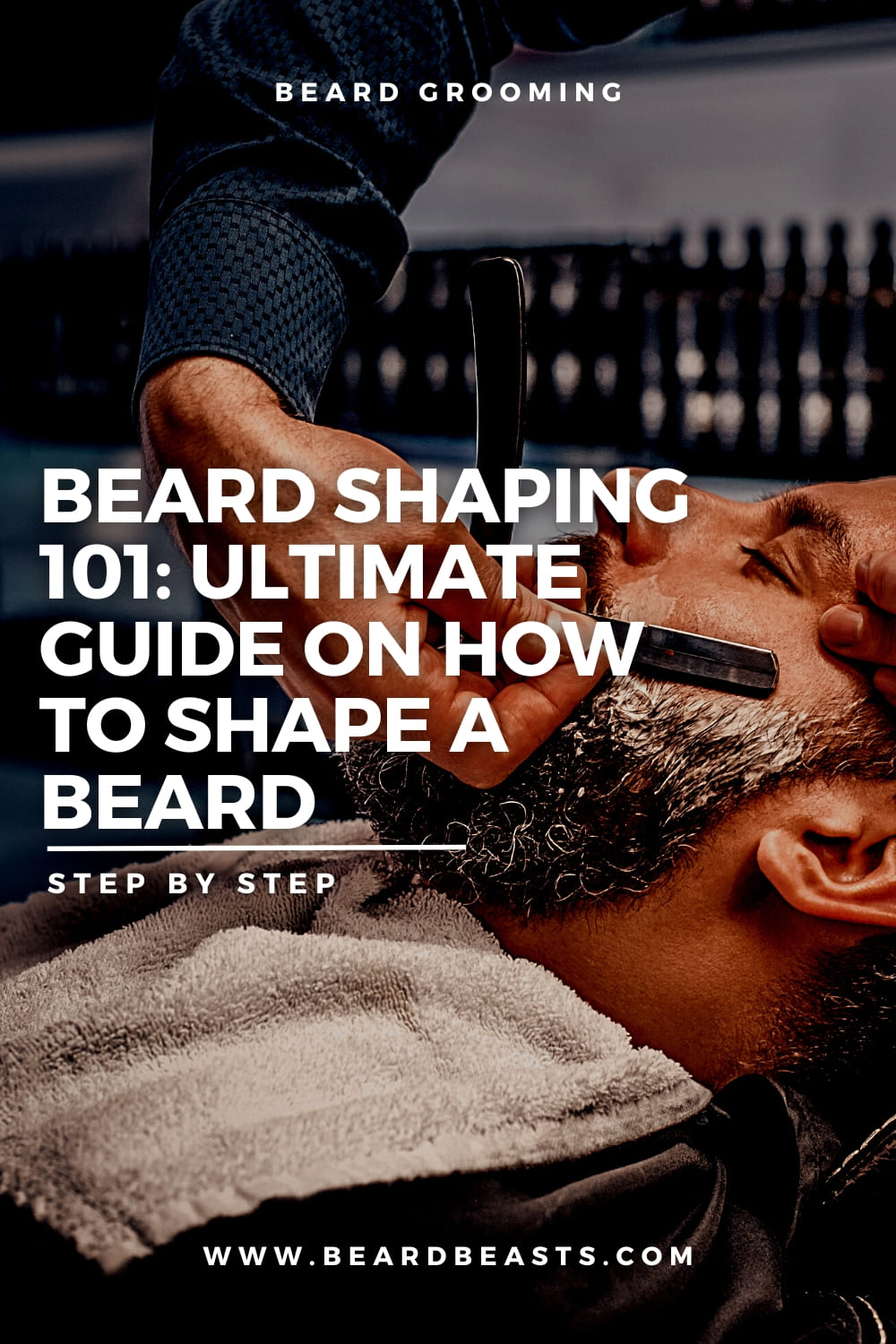 Beard Shaping 101: Ultimate Guide on How to Shape a Beard Pinterest Pin