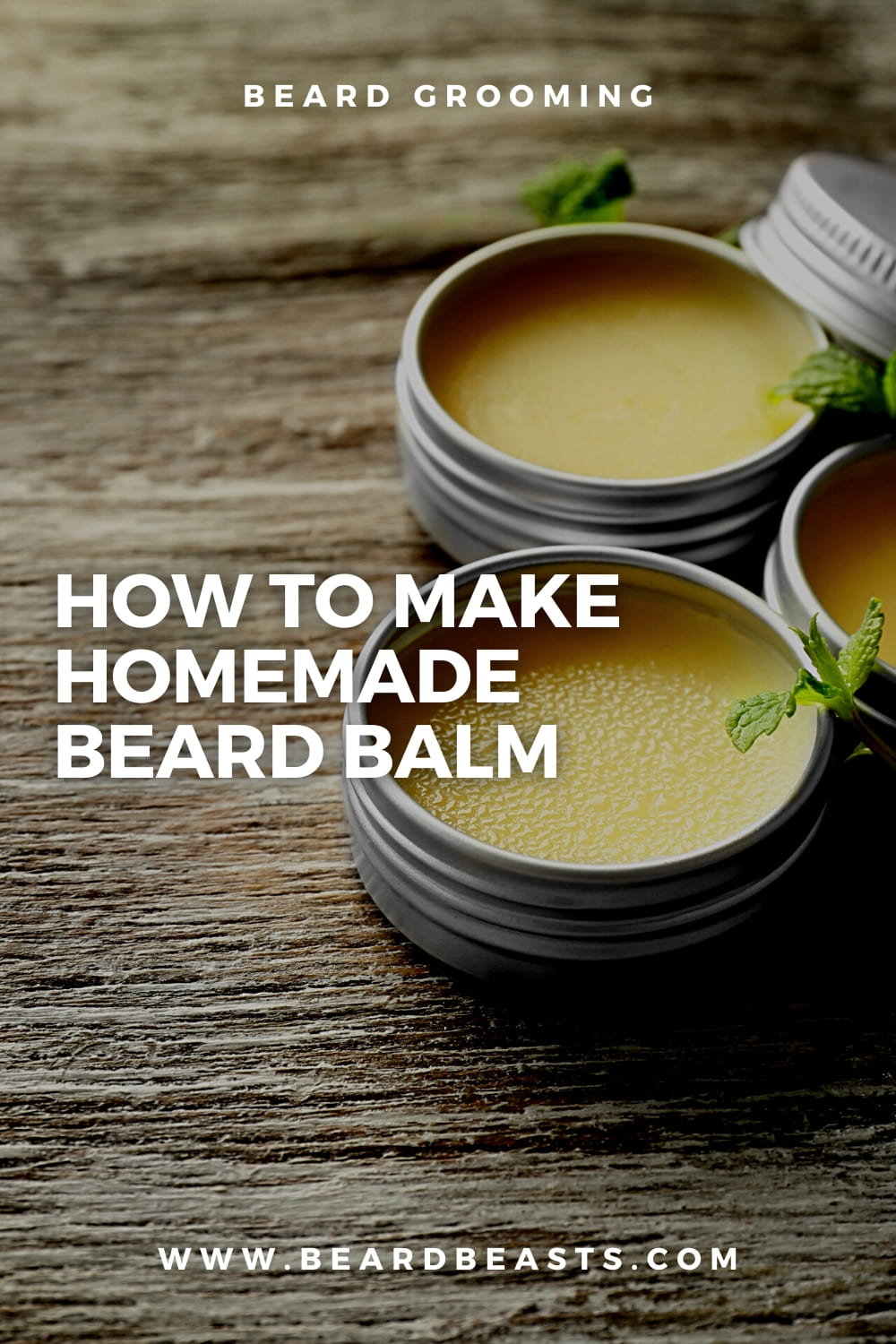 How to Make Homemade Beard Balm Pinterest Pin