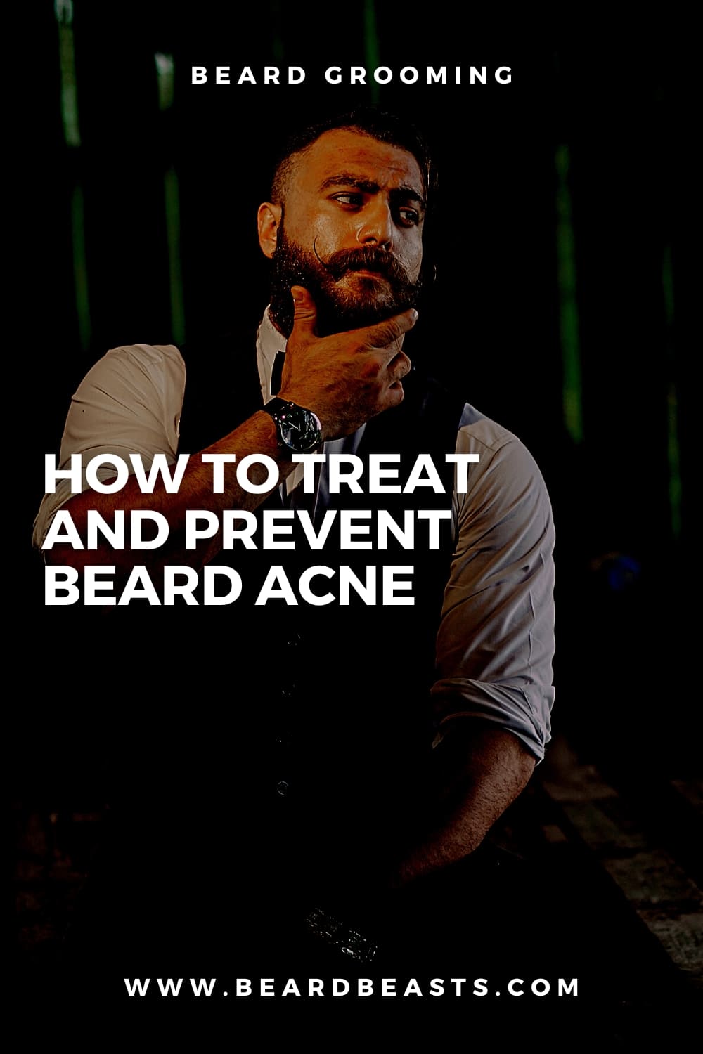 How To Treat And Prevent Beard Acne