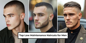 Collage of three men showcasing different low maintenance haircuts for men, including a buzz cut, high and tight, and comb-over styles. These easy-to-maintain hairstyles combine minimal effort with maximum style.