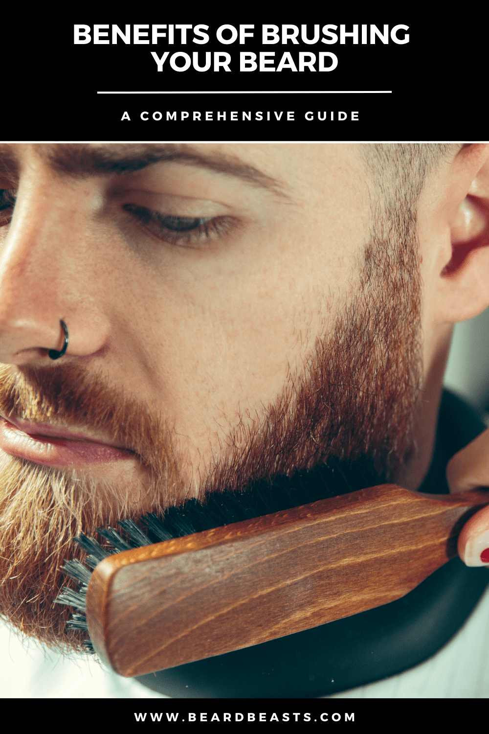 Close-up of a man with a well-groomed beard being brushed with a wooden beard brush, highlighting the benefits of brushing your beard. The image promotes a comprehensive guide available on www.beardbeasts.com, focusing on how brushing can enhance beard growth, appearance, and overall health.